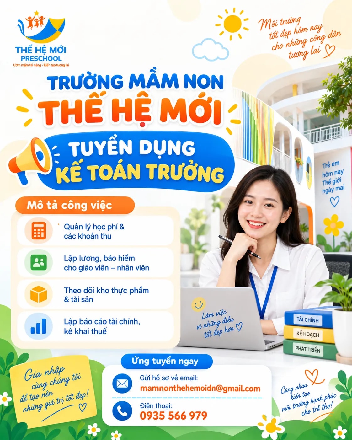 TRƯỜNG MẦM NON THẾ HỆ MỚI - TUYỂN DỤNG KẾ TOÁN TRƯỞNG